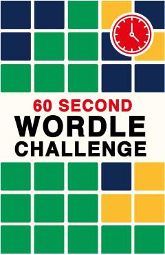 Coperta cărții '60 Second Wordle Challenge - Roland Hall'