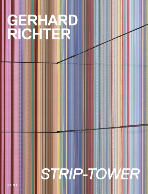 Coperta cărții 'Gerhard Richter: Strip Tower -'
