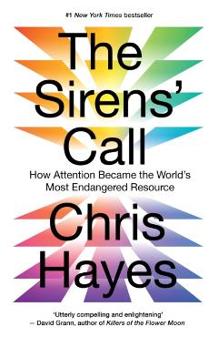 Sirens’ Call - Chris Hayes
