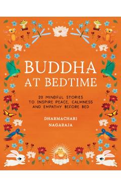 Coperta cărții 'Buddha at Bedtime - Dharmachari Nagaraja'