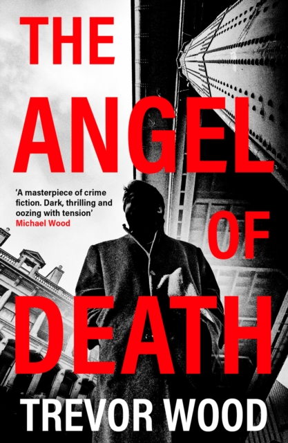 Coperta cărții 'Angel of Death - Trevor Wood'