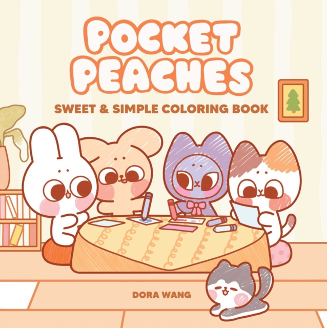 Coperta cărții 'Pocket Peaches Sweet & Simple Coloring Book - Dora Wang'