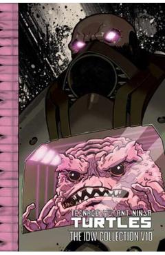 Coperta cărții 'Teenage Mutant Ninja Turtles: The IDW Collection Volume 10 - Kevin|waltz Eastman'