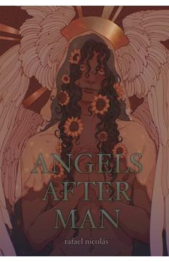 Coperta cărții 'Angels After Man - Rafael Nicolás'