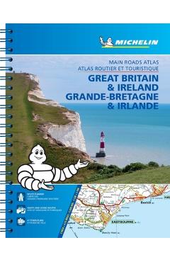 Coperta cărții 'Michelin Great Britain & Ireland Road Atlas/Grande-Bretagne Atlas Eng/Fr -'
