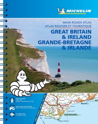 Coperta cărții 'Michelin Great Britain & Ireland Road Atlas/Grande-Bretagne Atlas Eng/Fr -'