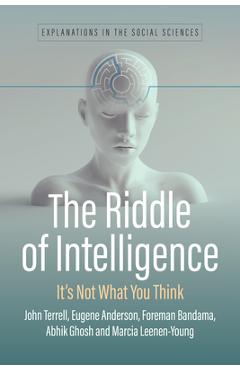 Coperta cărții 'The Riddle of Intelligence: It's Not What You Think - John Edward Terrell'