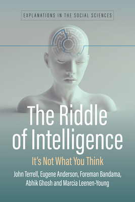 Coperta cărții 'The Riddle of Intelligence: It's Not What You Think - John Edward Terrell'