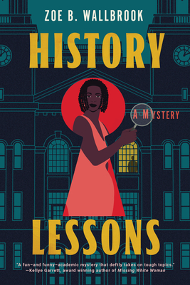 Coperta cărții 'History Lessons - Zoe B. Wallbrook'