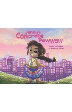 Coperta cărții 'Jenny's Concrete Powwow - Shawna Lee Corbould'