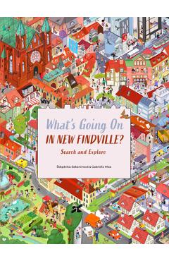 Coperta cărții 'What's Going on in New Findville? - Stepanka Sekaninova'