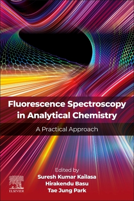 Coperta cărții 'Fluorescence Spectroscopy in Analytical Chemistry: A Practical Approach - Suresh Kumar Kailasa'
