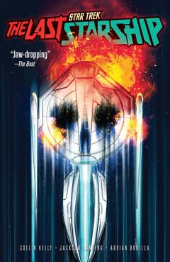 Coperta cărții 'Star Trek: The Last Starship, Vol. 1 - Collin Kelly'