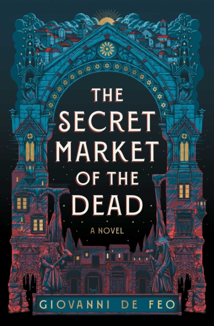 Coperta cărții 'The Secret Market of the Dead - Giovanni De Feo'
