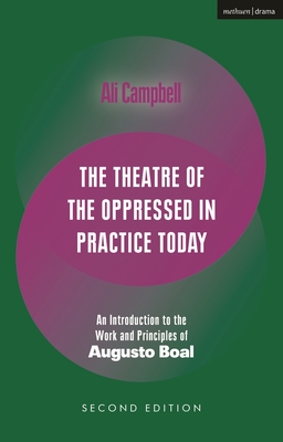 Coperta cărții 'The Theatre of the Oppressed in Practice Today: An Introduction to the Work and Principles of Augusto Boal - Ali'
