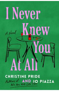 Coperta cărții 'I Never Knew You at All - Christine Pride'