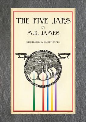 Coperta cărții 'The Five Jars (Illustrated Edition) - Montague Rhodes James'