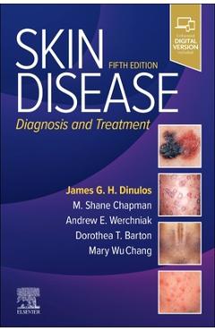 Coperta cărții 'Skin Disease: Diagnosis and Treatment - James G. H. Dinulos'