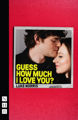 Coperta cărții 'Guess How Much I Love You? - Luke Norris'