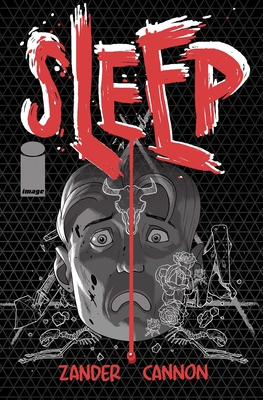 Coperta cărții 'Sleep - Zander Cannon'