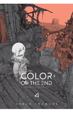 Coperta cărții 'The Color of the End: Mission in the Apocalypse, Vol. 4 - Haruo Iwamune'
