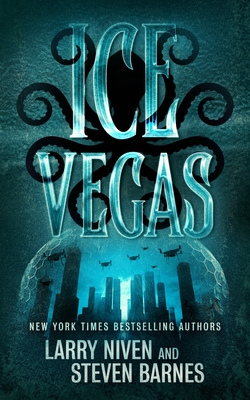 Coperta cărții 'Ice Vegas - Steven Barnes'