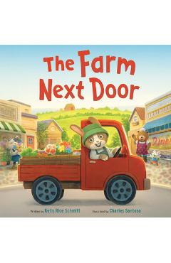 Coperta cărții 'The Farm Next Door - Kelly Rice Schmitt'