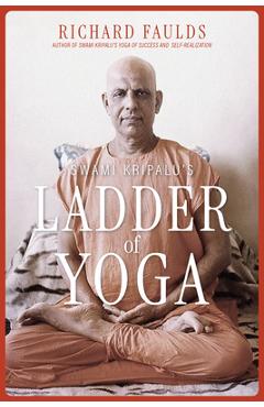 Coperta cărții 'Swami Kripalu's Ladder of Yoga - Richard Faulds'