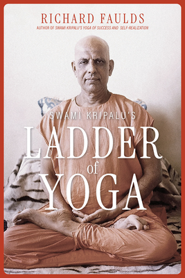 Coperta cărții 'Swami Kripalu's Ladder of Yoga - Richard Faulds'