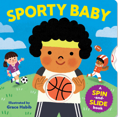 Coperta cărții 'Sporty Baby: A Spin-And-Slide Book -'