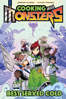 Coperta cărții 'Cooking with Monsters (Book 3): Best Served Cold - Jordan Alsaqa'