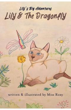 Coperta cărții 'Lily and the Dragonfly -'