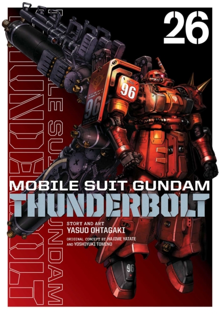 Coperta cărții 'Mobile Suit Gundam Thunderbolt, Vol. 26 - Yasuo Ohtagaki'