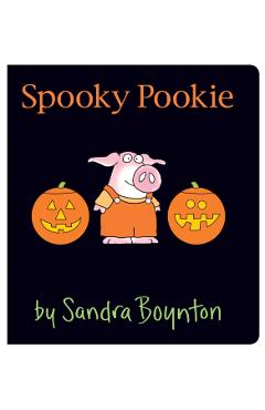 Coperta cărții 'Spooky Pookie: Oversized Lap Board Book - Sandra Boynton'