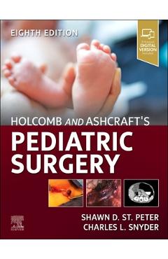 Coperta cărții 'Holcomb and Ashcraft's Pediatric Surgery - Shawn D. St Peter'