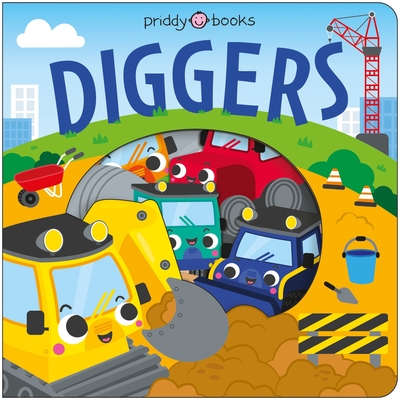 Coperta cărții 'Diggers (Take a Peek!): Peep Through to Find All the Friends! -'