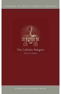 Coperta cărții 'The Catholic Religion - Vernon Staley'
