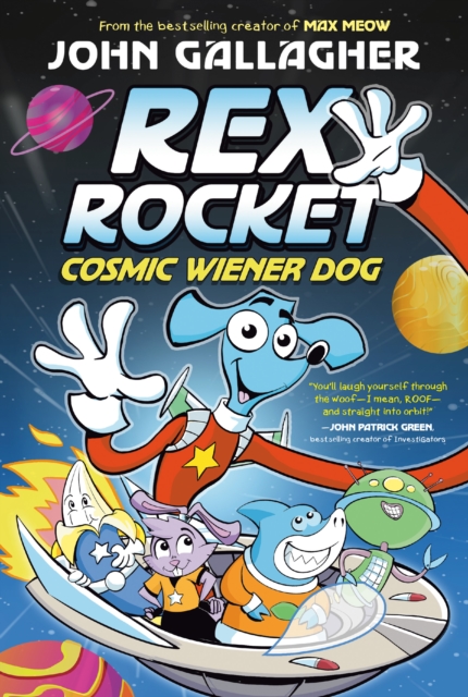 Coperta cărții 'Rex Rocket: Cosmic Wiener Dog: (A Graphic Novel) - John Gallagher'
