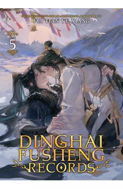Coperta cărții 'Dinghai Fusheng Records (Novel) Vol. 5 -'