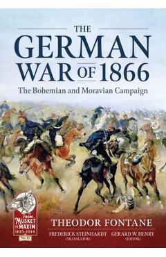 Coperta cărții 'The German War of 1866: The Bohemian and Moravian Campaign - Theodor Fontane'