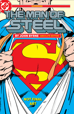 Coperta cărții 'Superman: The Man of Steel by John Byrne: Absolute Edition - John Byrne'