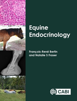 Coperta cărții 'Equine Endocrinology - François-rené Bertin'
