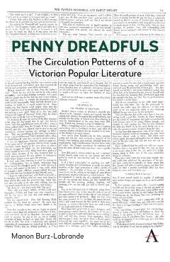 Penny Dreadfuls: The Circulation Patterns of a Victorian Popular Genre - Manon Burz-labrande