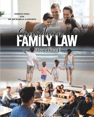 Coperta cărții 'Canadian Family Law Handbook - Norman Fera'