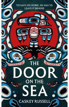 Coperta cărții 'The Door on the Sea - Caskey Russell'