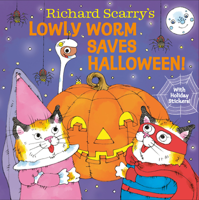 Coperta cărții 'Richard Scarry's Lowly Worm Saves Halloween! - Richard Scarry'