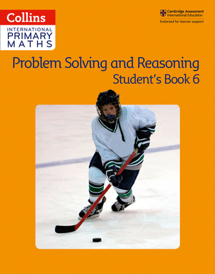 Coperta cărții 'Collins International Primary Maths - Problem Solving and Reasoning Student Book 6 -'