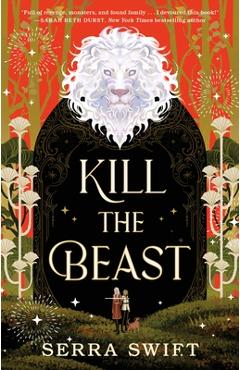 Coperta cărții 'Kill the Beast - Serra Swift'