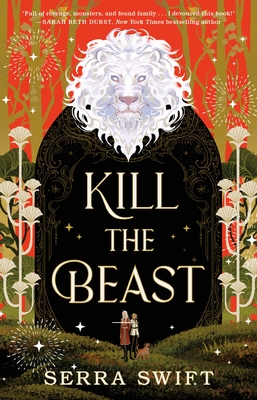 Coperta cărții 'Kill the Beast - Serra Swift'