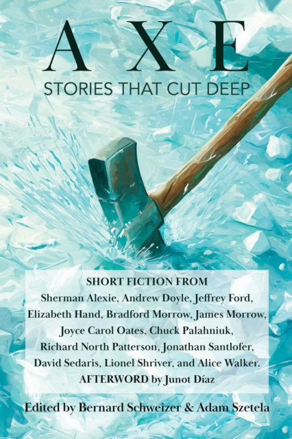 Coperta cărții 'Axe: Stories That Cut Deep - Sherman Alexie'